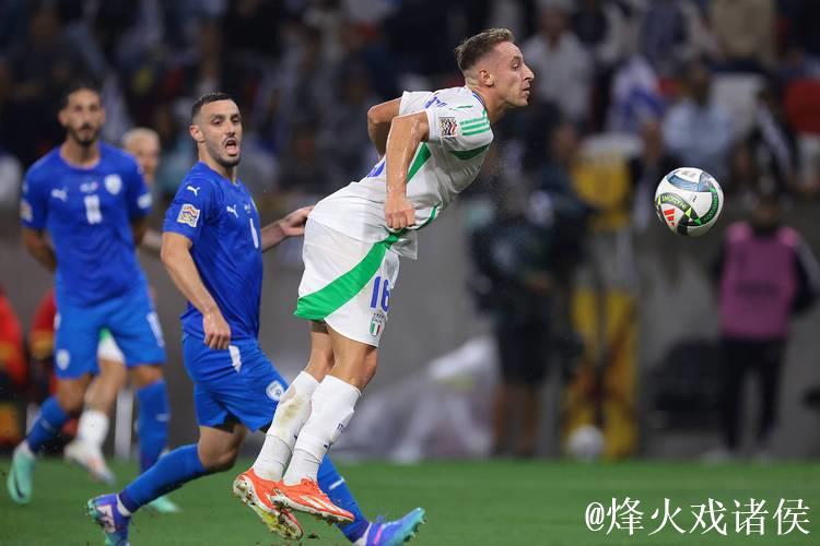 欧国联:弗拉泰西与基恩破门,意大利2-1战胜以色列 欧国联:弗拉泰西与基恩破门,意大利2-1战胜以色列